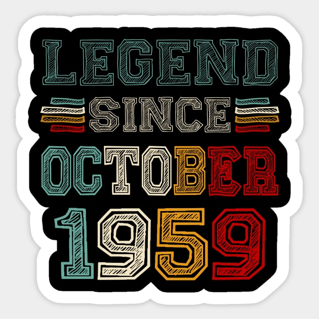 64 Years Old Legend Since October 1959 64th Birthday Sticker by Gearlds Leonia